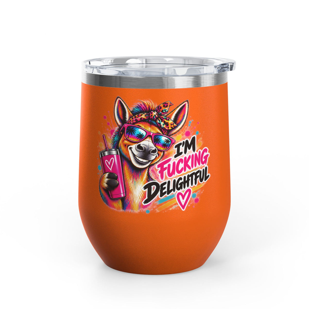 I'm Fucking Delightful | Happy Donkey Wine Tumbler