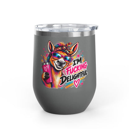 I'm Fucking Delightful | Happy Donkey Wine Tumbler