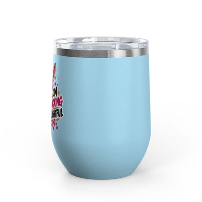 I'm Fucking Delightful | Happy Donkey Wine Tumbler