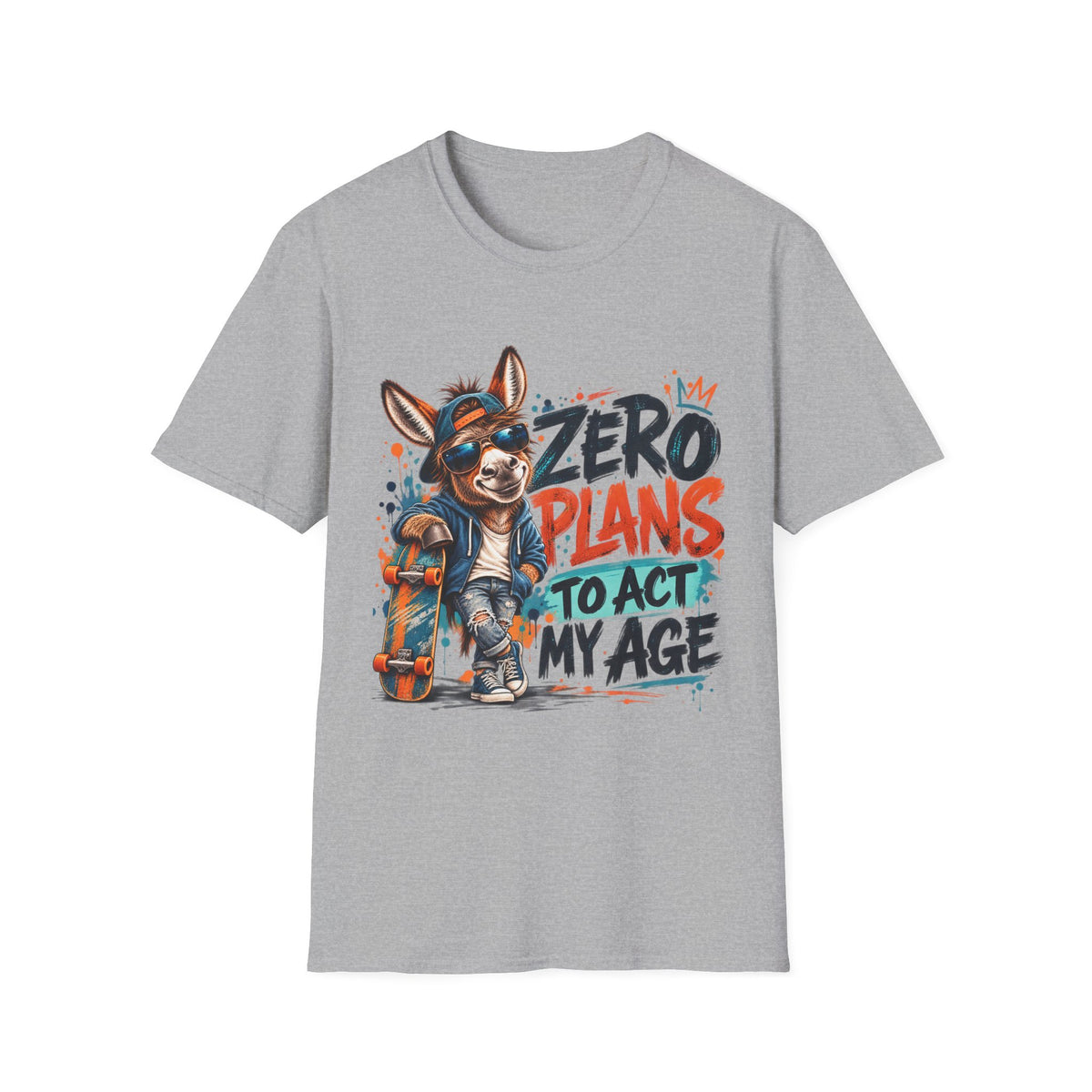 Zero Plans to Act My Age | Funny Donkey Graphic T-Shirt
