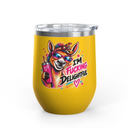 I'm Fucking Delightful | Happy Donkey Wine Tumbler