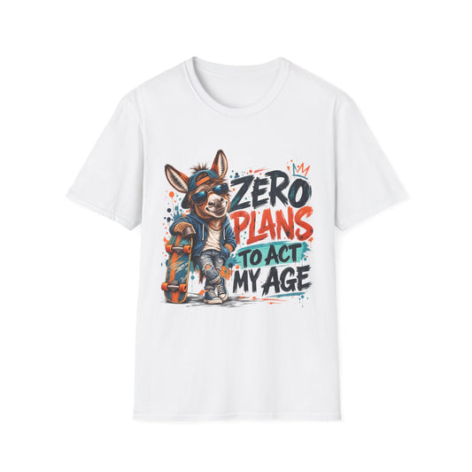 Zero Plans to Act My Age | Funny Donkey Graphic T-Shirt