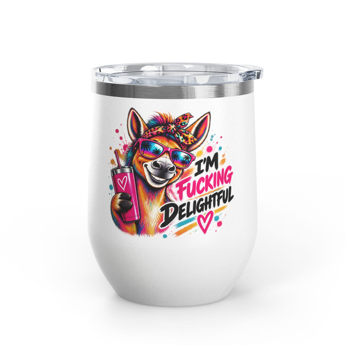 I'm Fucking Delightful | Happy Donkey Wine Tumbler