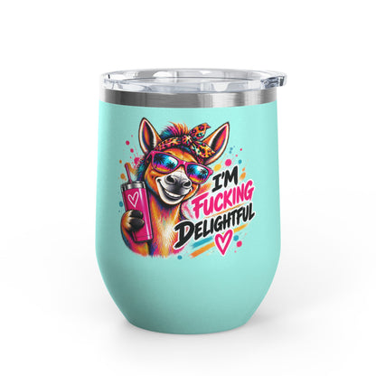 I'm Fucking Delightful | Happy Donkey Wine Tumbler